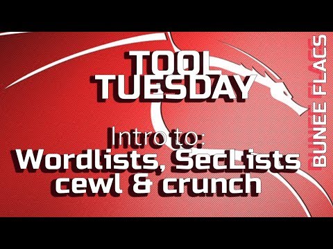 Intro to Wordlists, SecLists, Cewl and Crunch
