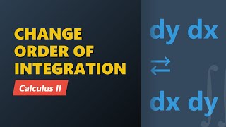 Changing Order of Integration: Type I to Type II | Calculus II Double Integrals