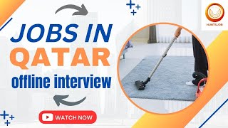 New Job Openings in Qatar | Housekeeping Supervisors | Immediate Hiring For Qatar Airport Project