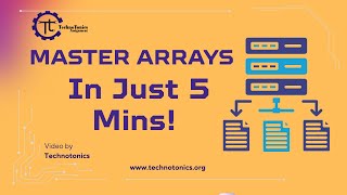 Arrays in Data Structures Explained | Technotonics
