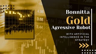 REVIEW BONNITTA GOLD MT4 MQL5 FOREX EA ROBOT LIMITED EDITION WITH $2500 SELLING PRICE
