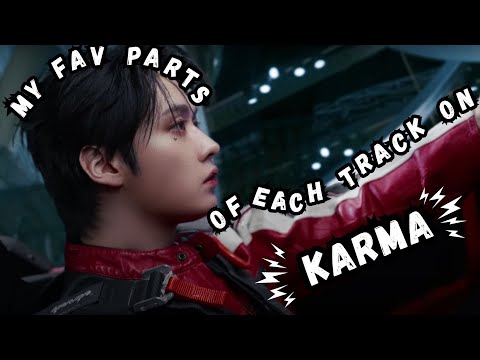 KARMA Top 7 | My favourite parts of all the songs on KARMA