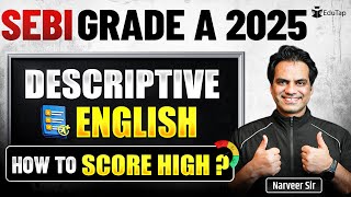SEBI Grade A Preparation 2025 for Descriptive English  How to Prepare for SEBI Assistant Manager