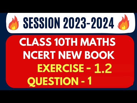 Class10 |Chapter 1 Real Numbers  Ex-1.2 Q-1 | New NCERT | New syllabus 2023-24 #realnumbers