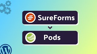 Integrating SureForms with PODS | Step-by-Step Tutorial | Bit Integrations