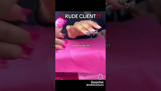 RUDE CLIENT‼️ was I wrong ? #nailsnailsnails