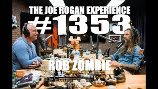 Joe Rogan Experience #1353 - Rob Zombie