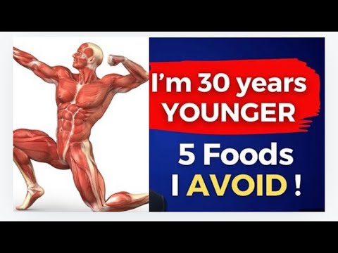 I AVOID 5 FOODS & my body is 30 YEARS YOUNGER! Study by Harvard Genetics Professor #health #happy