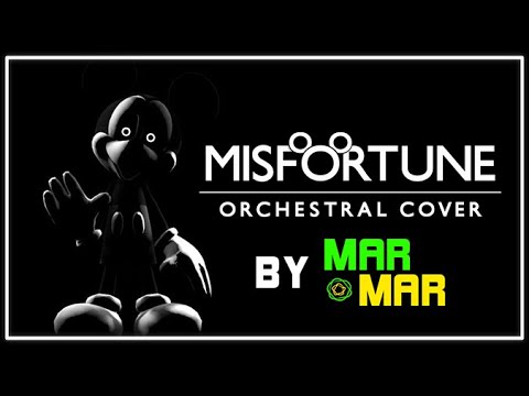 Misfortune [Orchestral Cover]