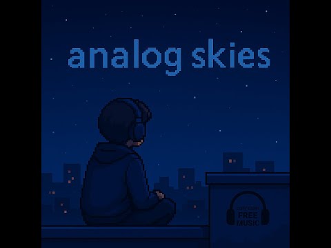 Analog Skies – Chillwave / Synthwave Vibes | Copyright Free Music for Creators