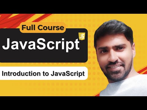 Introduction To JavaScript | JavaScript Tutorial For Beginners In Hindi [Tutorial 1]