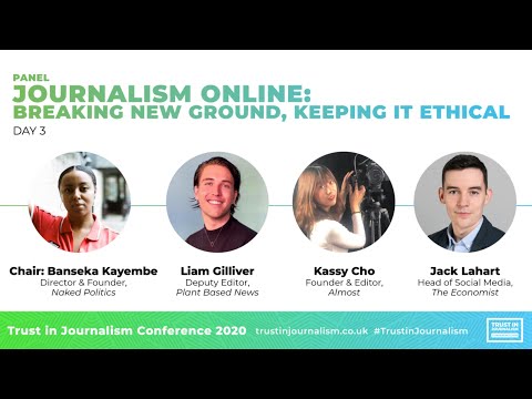 Trust in Journalism Conference 2020 | Journalism online: Breaking new ground, keeping it ethical