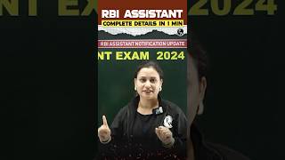 RBI Assistant 2024 | Complete Details in 1 min 💥 #rbiassistant #bankingwallah