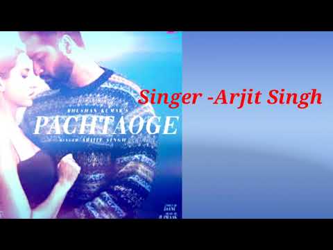Pachtaoge  Lyrics song || Arjit singh
