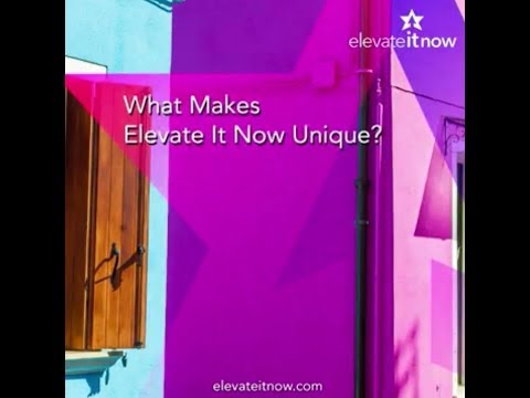 What Makes Elevate It Now Unique?