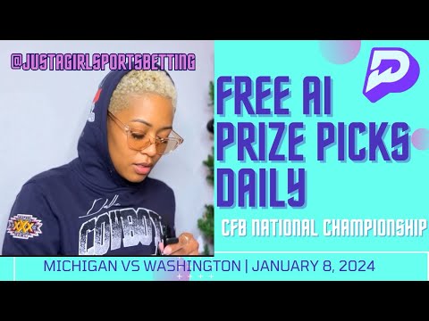 PrizePicks | CFB FREE AI PICKS NATTY MICH VS WASH 1/8/24