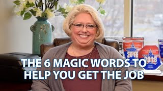 Executive Interview Tips: ✔️ 6 Words to Help You Win the Job