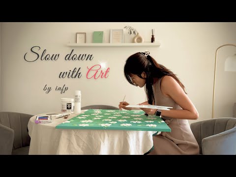 🎨 How Slow Living & Mindful Art Help Me Recharge as an INFP