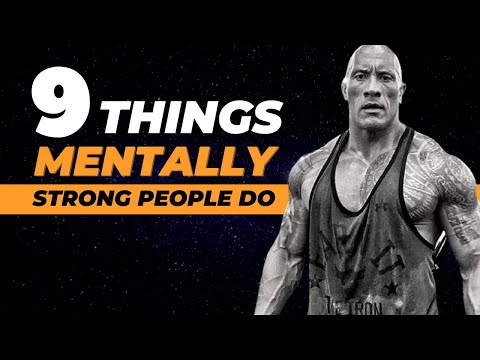 9 THINGS MENTALLY STRONG PEOPLE DO (Calmly Spoken)