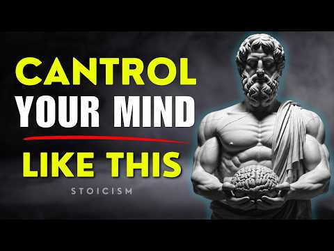 10 Stoic Teachings That Build an Unshakable Mindset | Stoicism Motivation