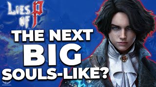 The Next Big Souls Experience? Should You Buy Lies Of P?