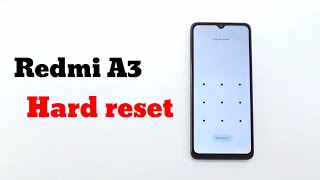 Redmi A3 Hard reset