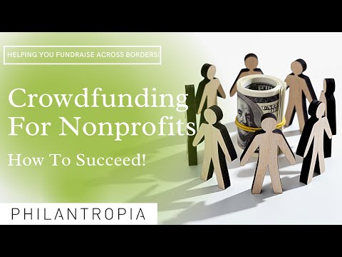 Crowdfunding For Nonprofits: How To Succeed