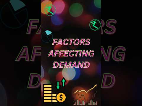 Factors affecting demand || factors influencing demand || Functions of demand || Demand || Shorts