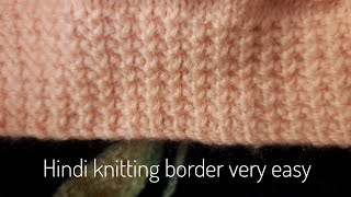 #HindiknittingBorder #newborderdesign #bunai #latestborderdesign #sweaterborderdesign #bunaikedesin