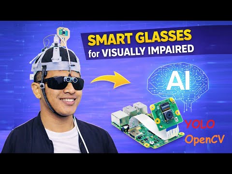 Smart AI Glass for Blind People | Object Detection for Visually Impaired using Raspberry Pi | YOLO🎯