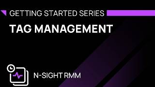 Tag Management for N-sight