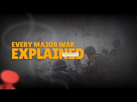 Every Major War in Human History Explained in 5 Minutes