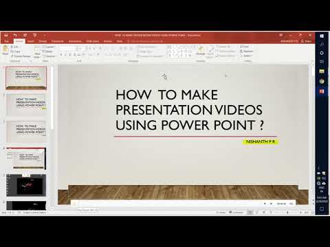 HOW  TO MAKE PRESENTATION VIDEOS USING POWER POINT