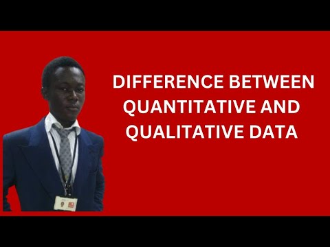 DIFFERENCE BETWEEN QUANTITATIVE AND QUALITATIVE DATA