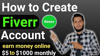 How to Create Account on Fiverr | Fiverr Account kaise banaye