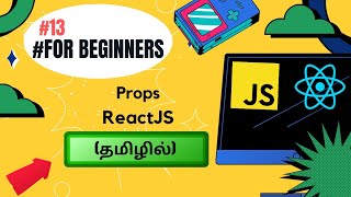 Props Explained ⚛️ | Passing Data in React App 🚀 | Tamil #13