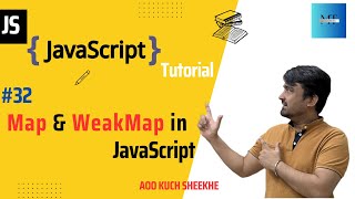 [#32]  Map & WeakMap in JavaScript | JavaScript Tutorials in Hindi  | 2023