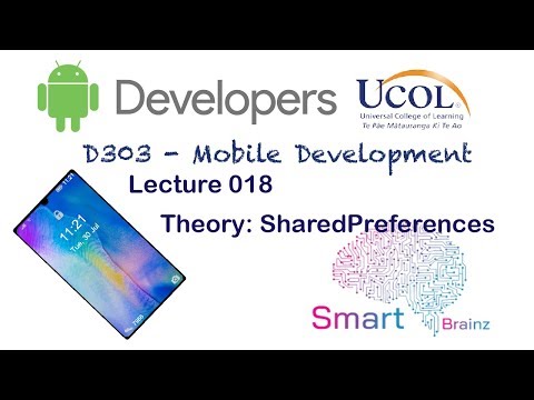 2019_S2_D303_018 Theory: Saving Data - SharedPreferences