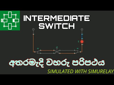 How to wire Intermediate Switch | Simulate with simurelay app | Windows 10
