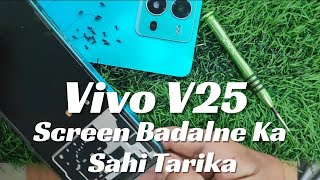 How to Replace Vivo V25 Display | Complete Repair ProcessVivoV25 #VivoRepair #DisplayChange #Screen