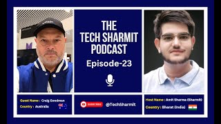 S1E23 - The Tech Sharmit Podcast : #IbmChampion  Craig Goodman 🎙️ Expert Talks (TTSP)