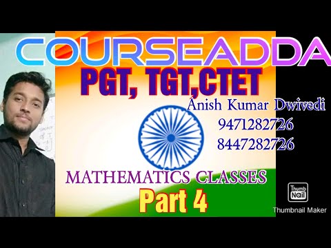 TGT PGT CTET Mathematics classes Part 4