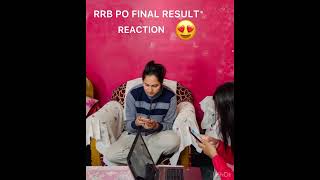 RRB PO FINAL RESULT REACTION 2024#RRB PO#RRB CLERK#BANK EXAM RESULT 2024