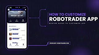 Robotrader Customizing App