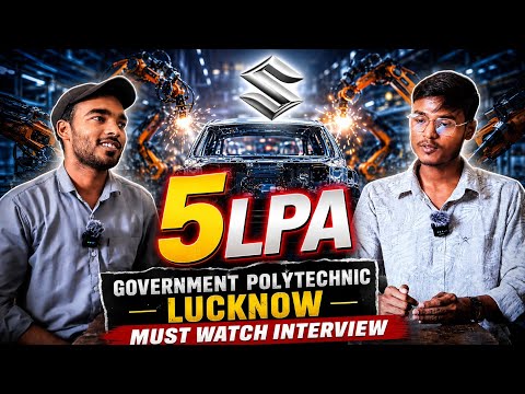 5 LPA Placement 😱 Maruti Suzuki Selected Students Interview | GP Lucknow IT Branch #gpl 