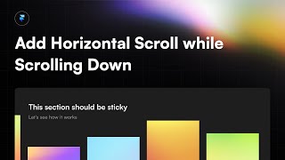 How to: Add Horizontal Scroll while Scrolling Down in Framer