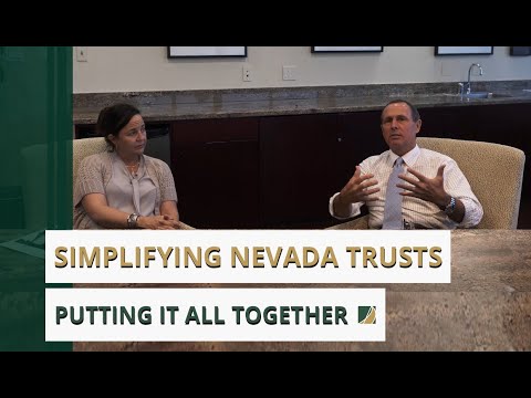 Simplifying Nevada Trusts | Part 6: Benefits by Trust Type