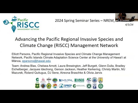 Advancing the Pacific Regional Invasive Species and Climate Change RISCC Management Network