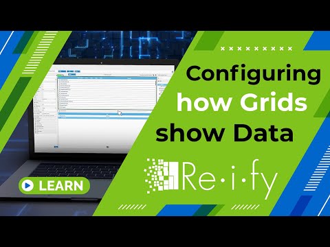 Configuring how grids show data