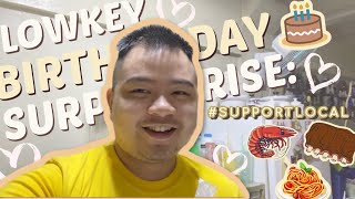 Lowkey Birthday Surprise via Food Deliveries #SupportLocal